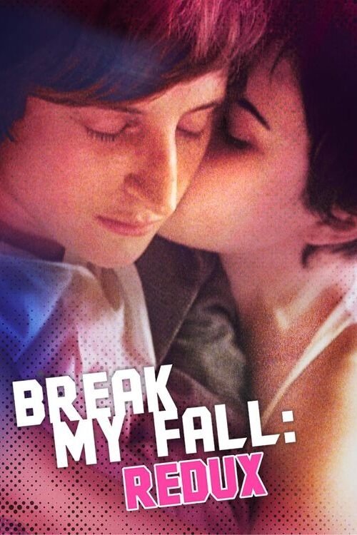 Break My Fall: Redux - Bild 1 von 3
