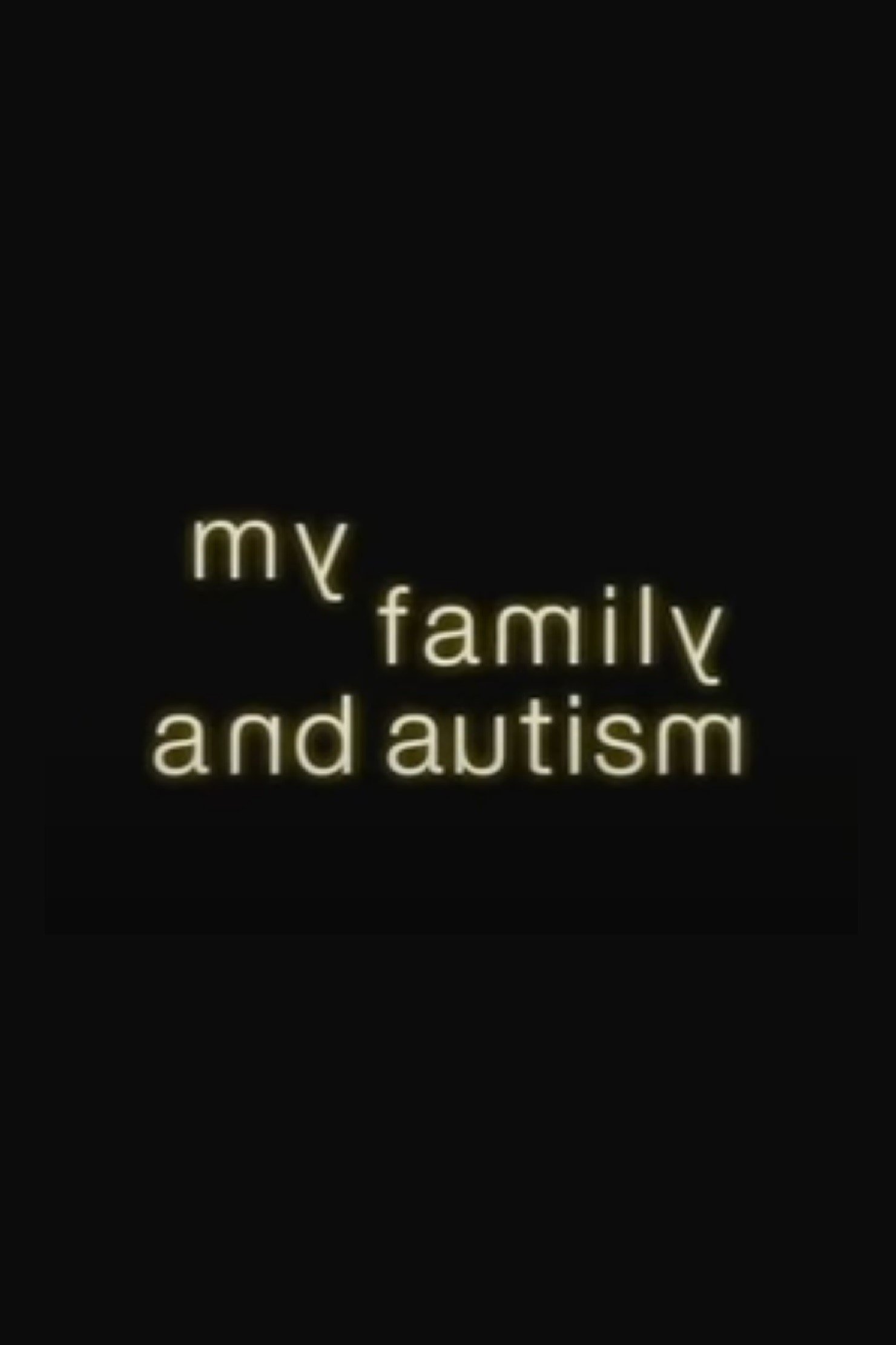 My Family and Autism - Bild 1 von 2