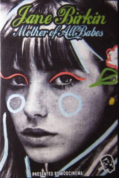 Jane Birkin... Mother of All Babes - Bild 1 von 2