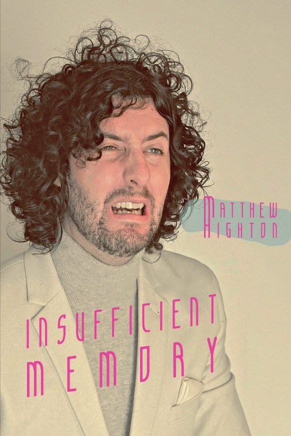 Matthew Highton: Insufficient Memory - Bild 1 von 2