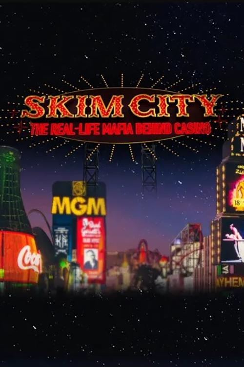 Skim City: The Real-Life Mafia Behind Casino - Bild 1 von 3