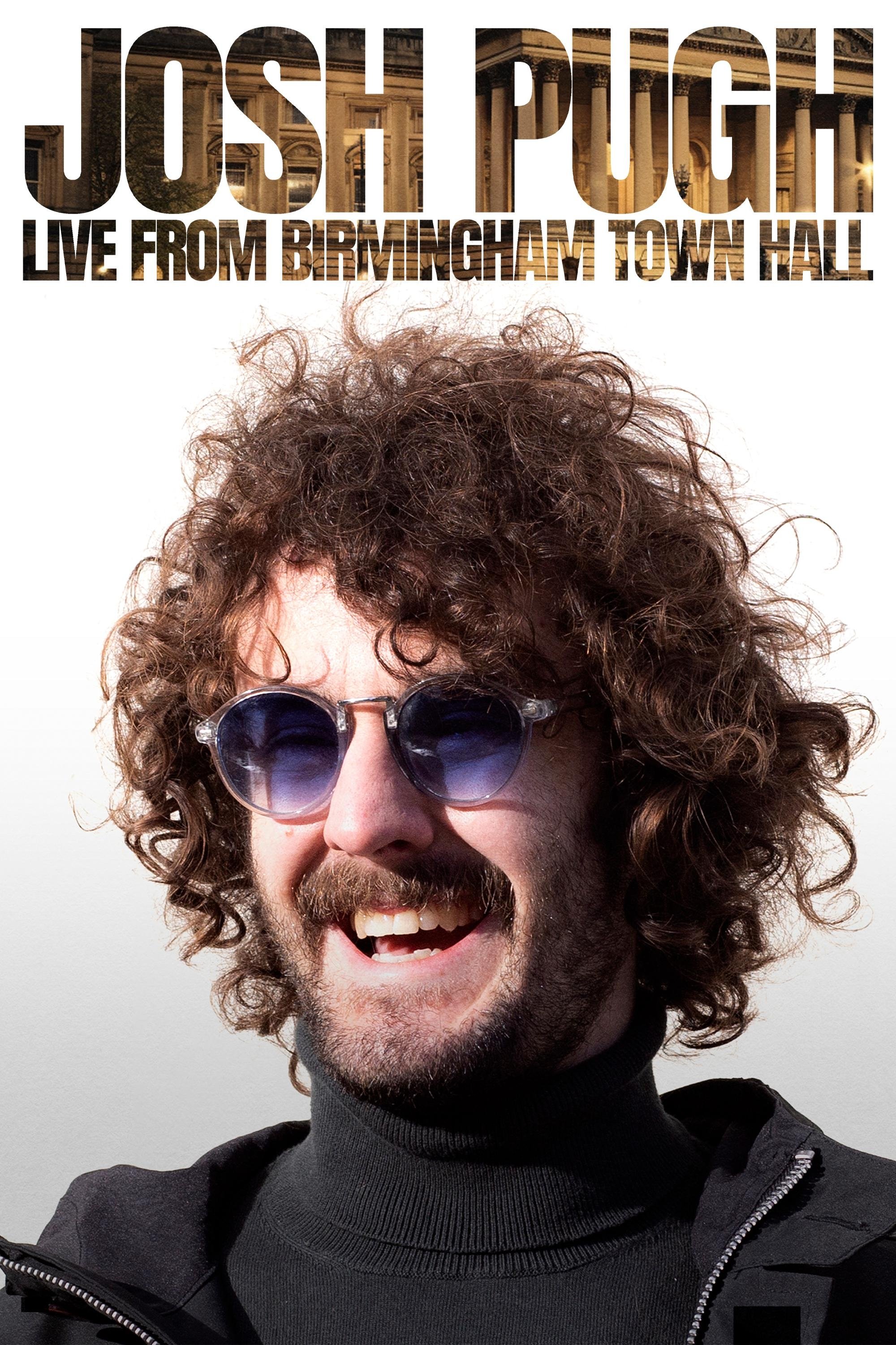 Josh Pugh: Live From Birmingham Town Hall - Bild 1 von 3