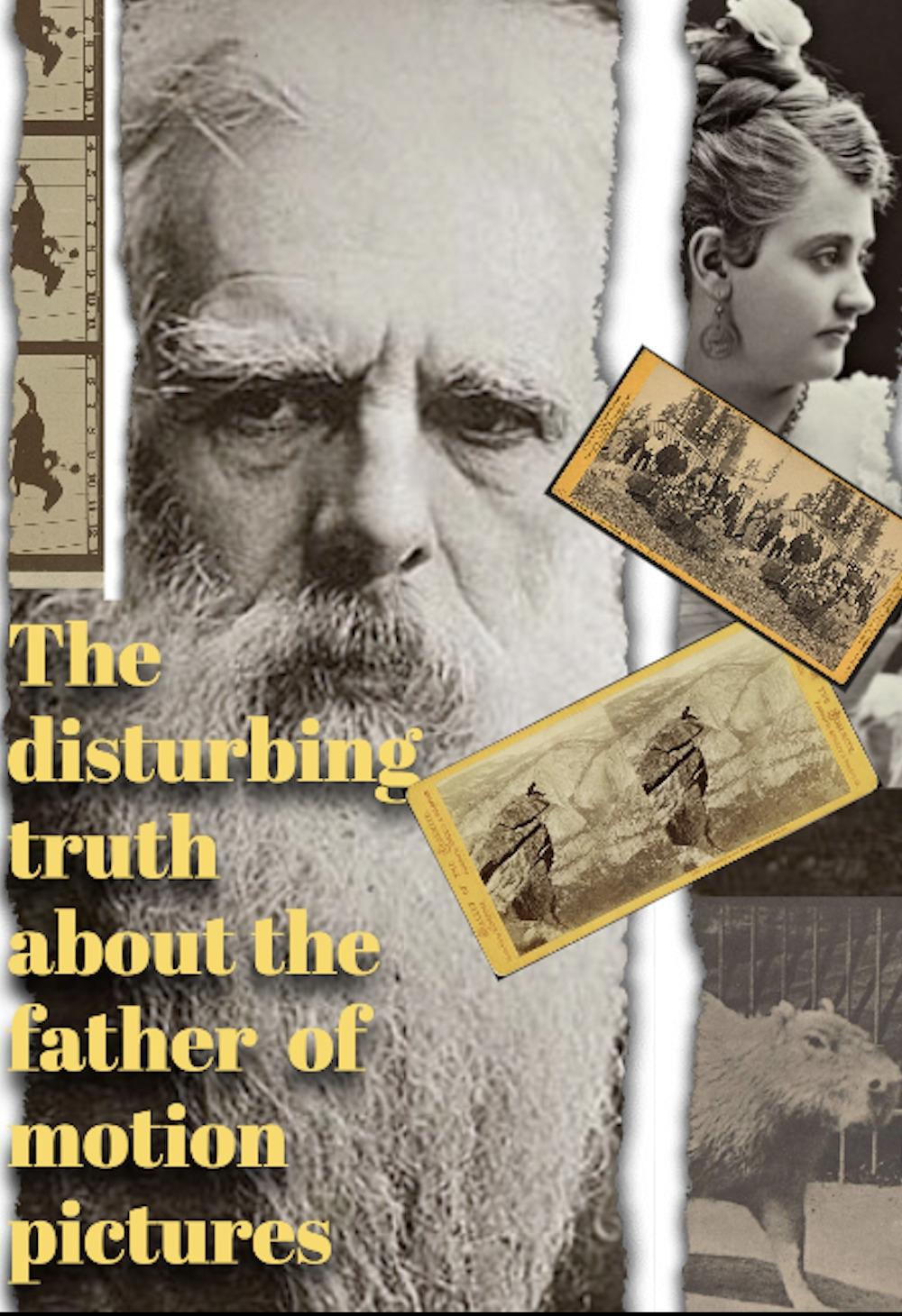The Disturbing Truth About the Father of Motion Pictures - Bild 1 von 2