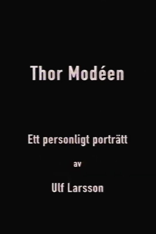 Thor Modéen - ett personligt porträtt av Ulf Larsson - Bild 1 von 2