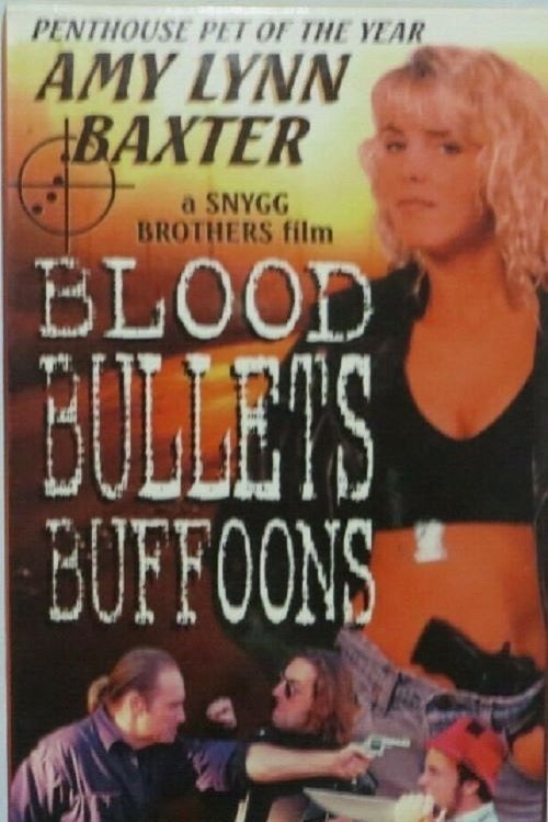Blood, Bullets, Buffoons - Bild 1 von 2