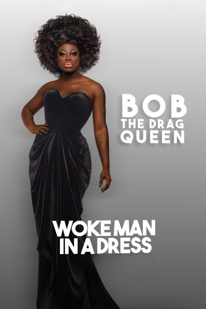 Bob The Drag Queen: Woke Man in a Dress - Bild 1 von 2