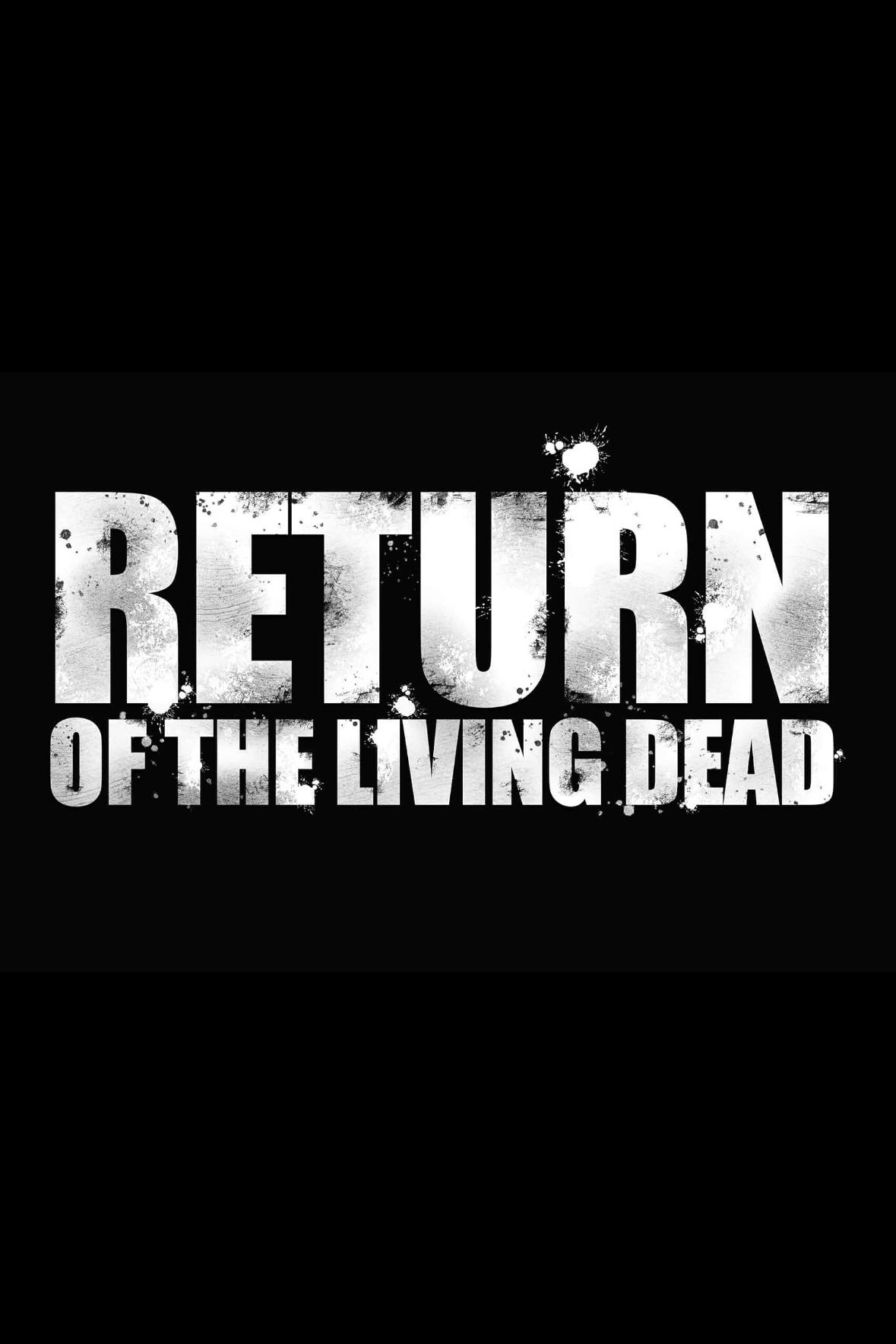 Return of the Living Dead - Bild 1 von 3