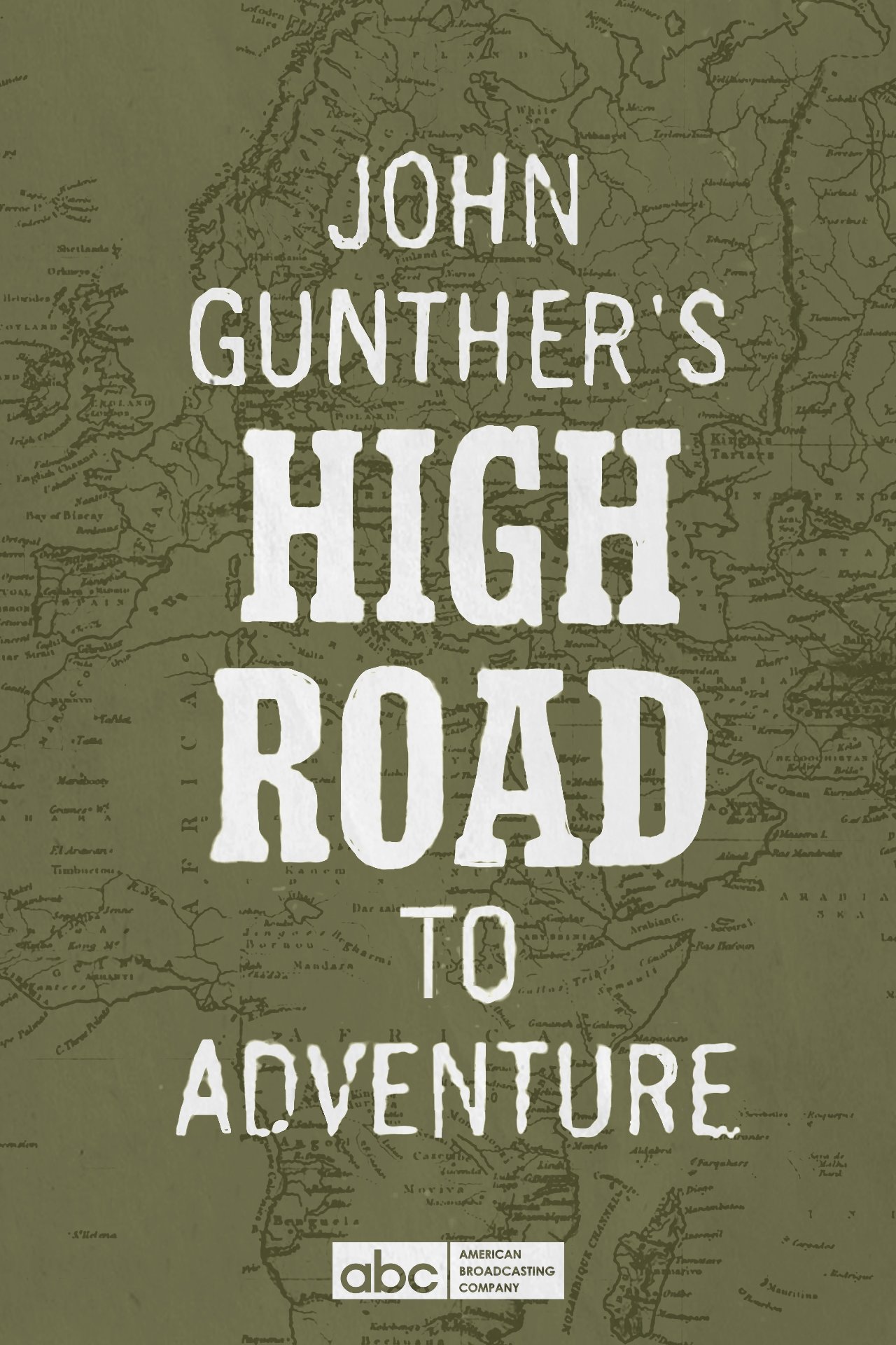 John Gunther's High Road - Bild 1 von 5