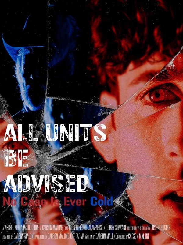All Units Be Advised - Bild 1 von 2