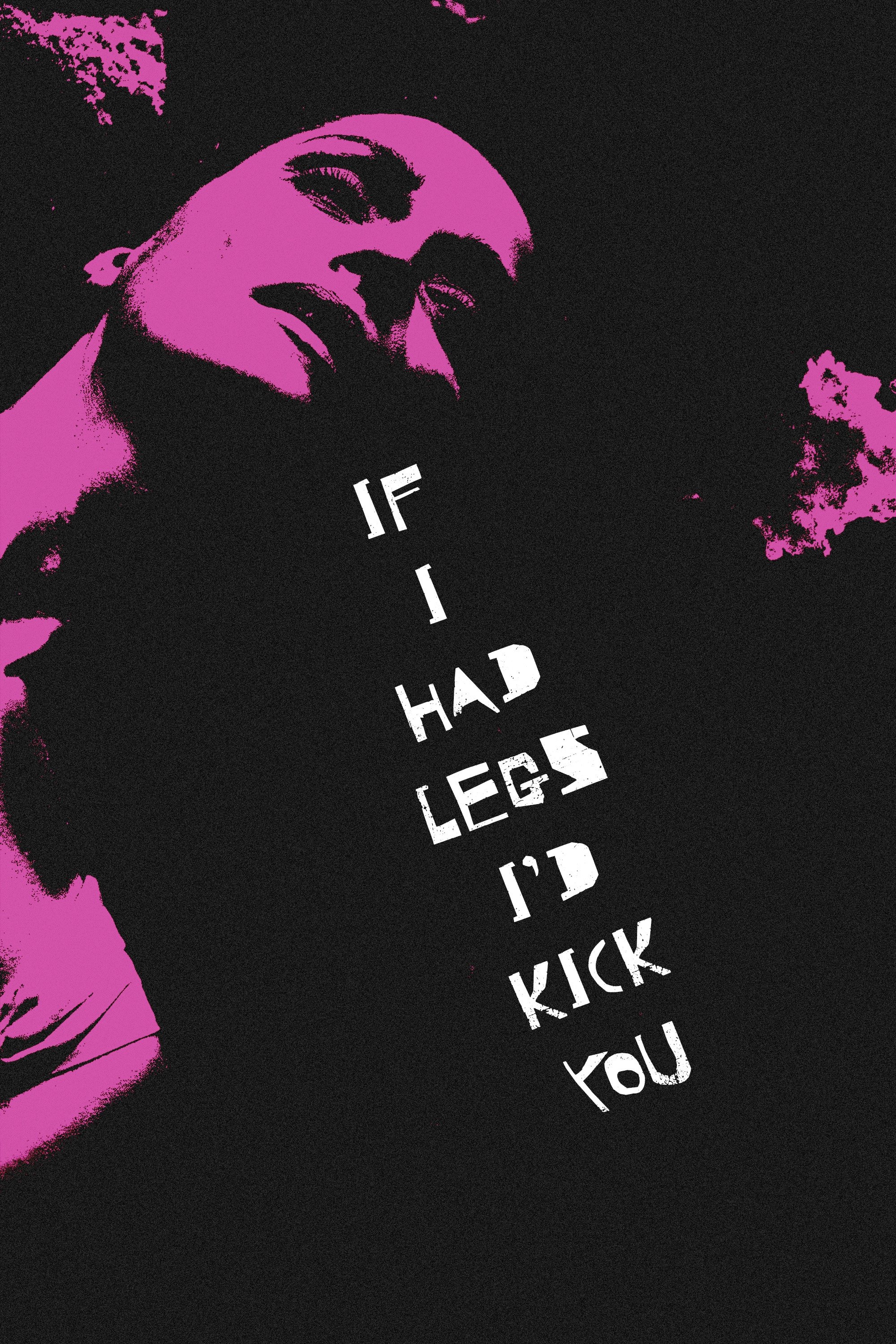 If I Had Legs I’d Kick You - Bild 1 von 11