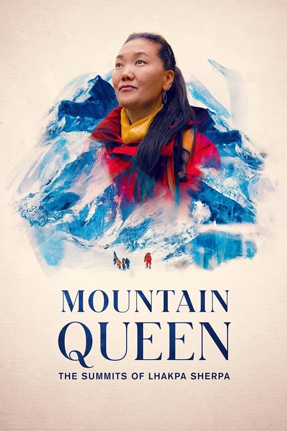 Mountain Queen: The Summits of Lhakpa Sherpa - Bild 1 von 9