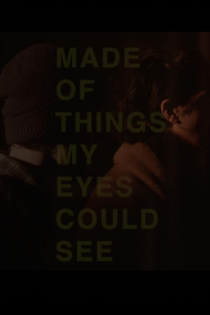 Made of Things My Eyes Could See - Bild 1 von 2