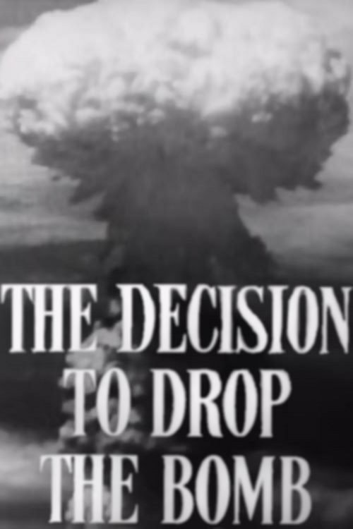 The Decision to Drop the Bomb - Bild 1 von 3