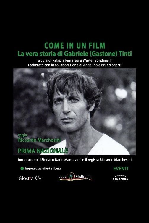 Come In Un Film: La Vera Storia Di Gabriele (Gastone) Tinti - Bild 1 von 2