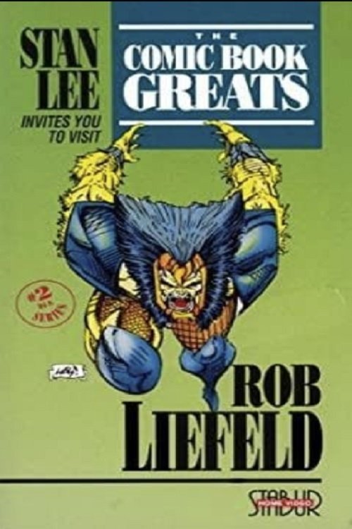 The Comic Book Greats: Rob Liefeld - Bild 1 von 2