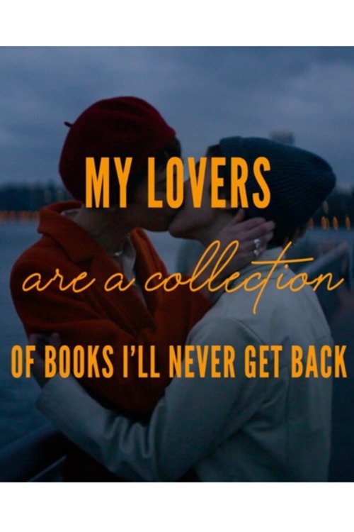 My Lovers are a Collection of Books I’ll Never Get Back - Bild 1 von 2