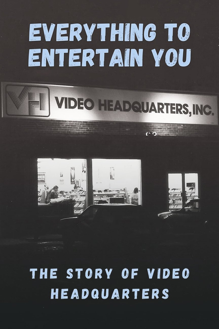 Everything to Entertain You: The Story of Video Headquarters - Bild 1 von 8