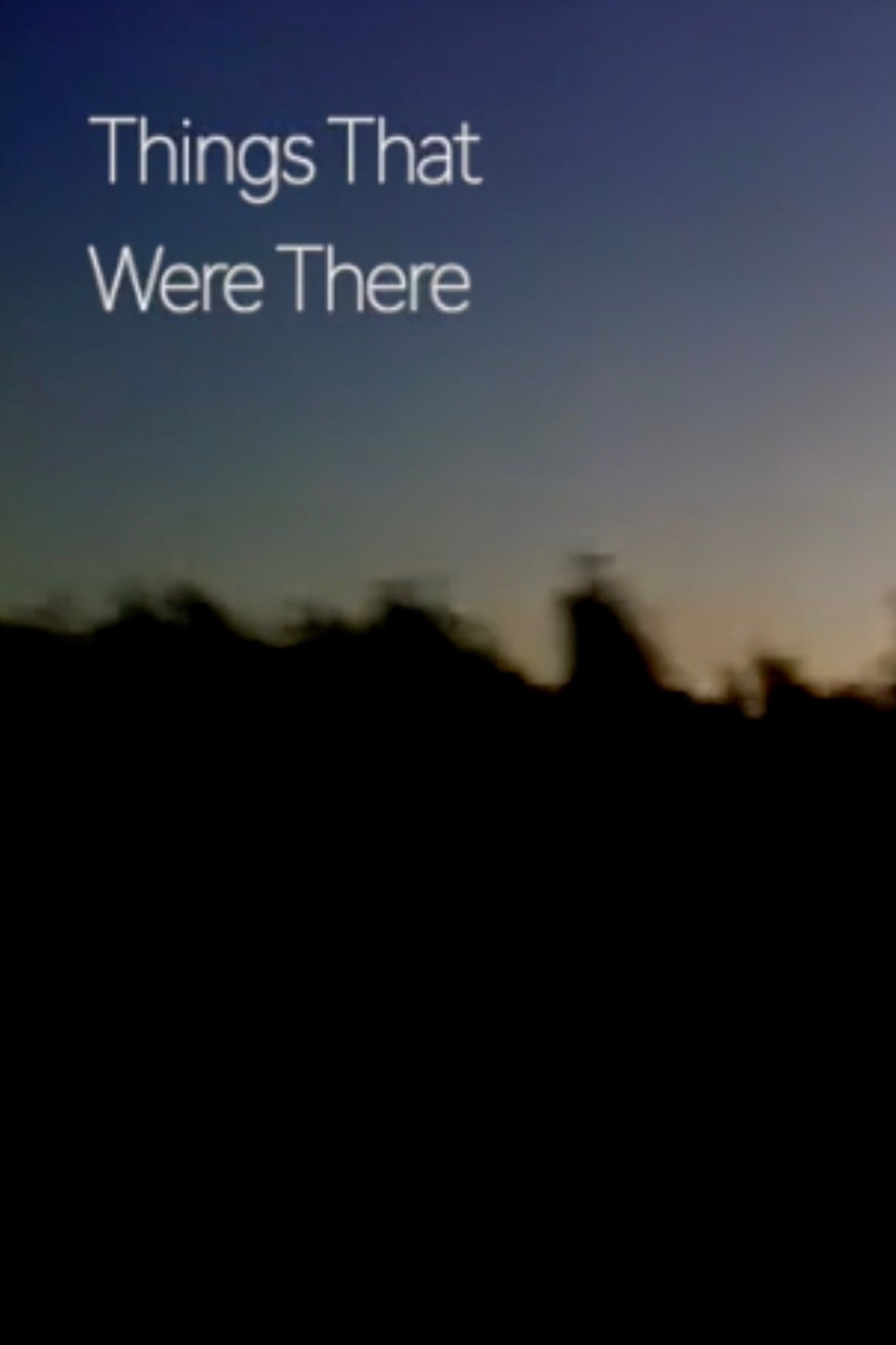 Things That Were There - Bild 1 von 2