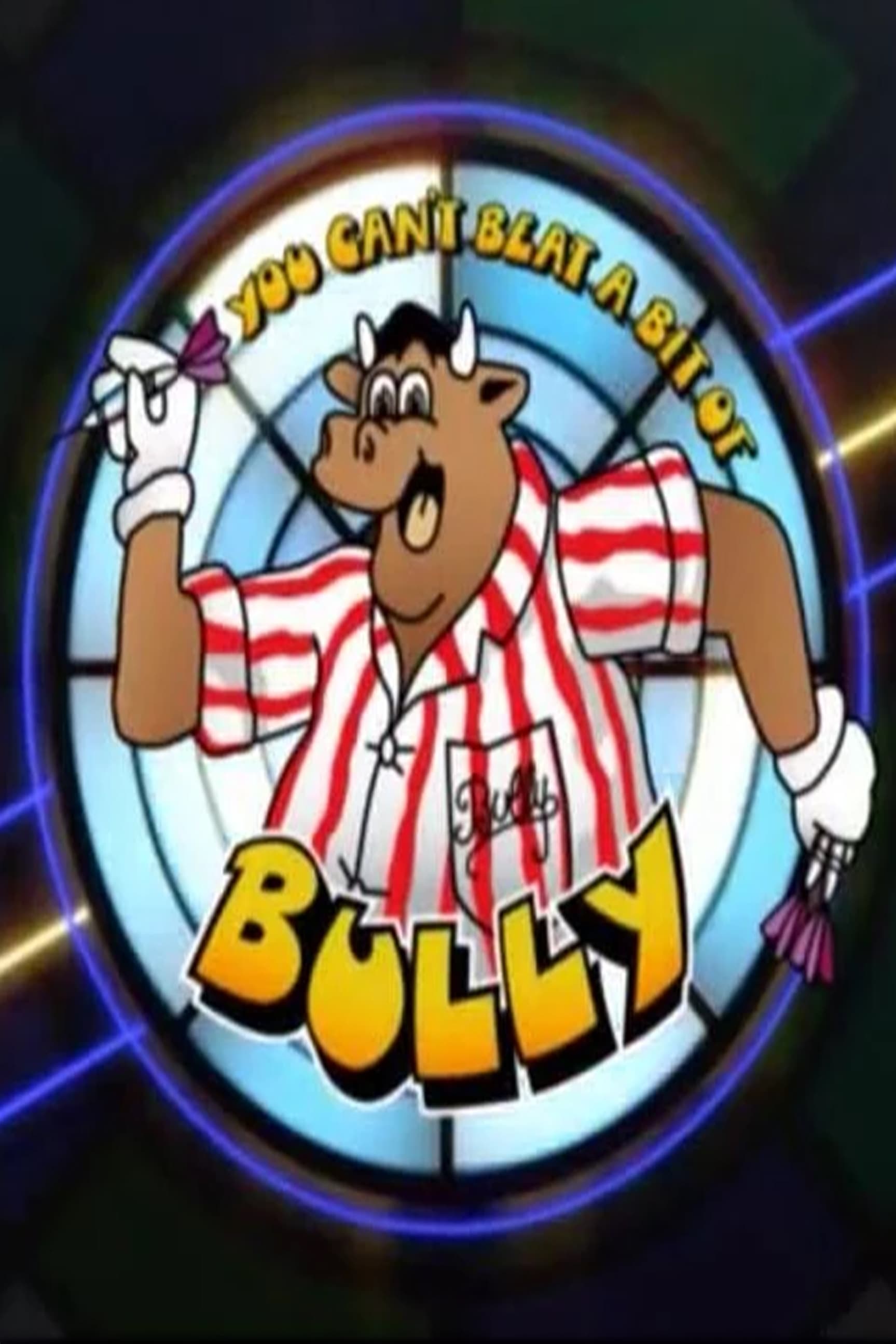 You Can't Beat a Bit of Bully - Bild 1 von 2