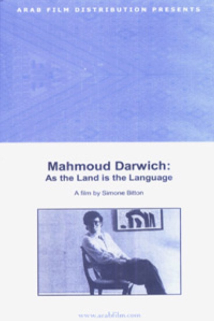 Mahmoud Darwish: As the Land Is the Language - Bild 1 von 3
