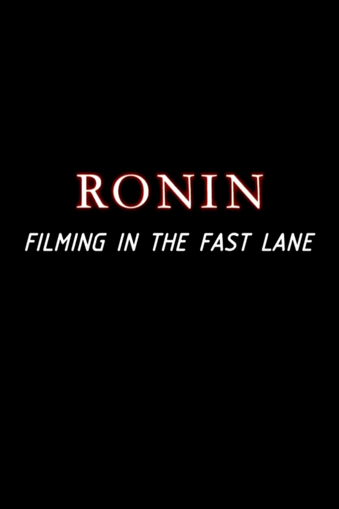 Ronin: Filming in the Fast Lane - Bild 1 von 2