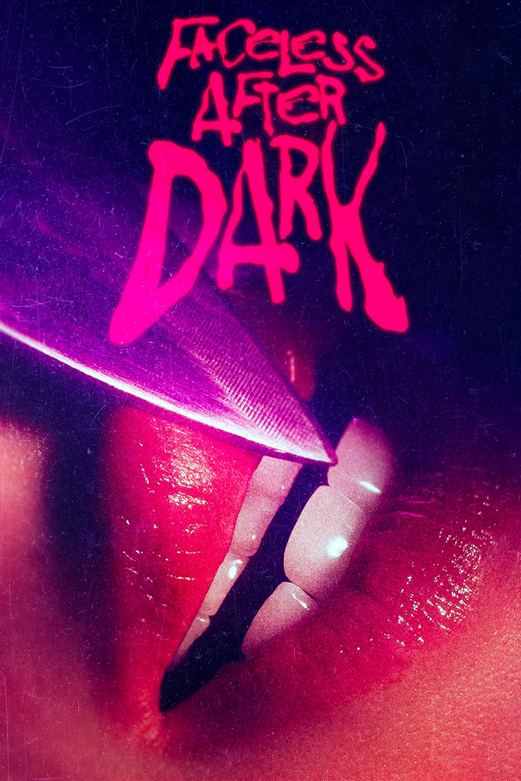 Faceless After Dark - Bild 1 von 11