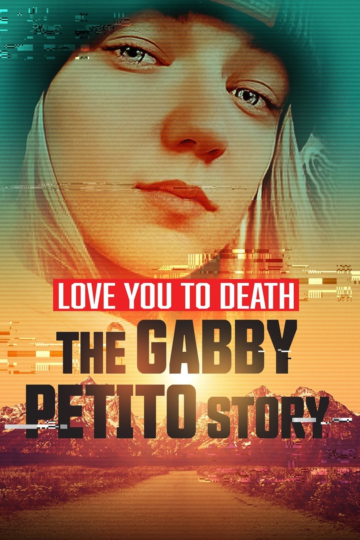Love You to Death: Gabby Petito - Bild 1 von 4