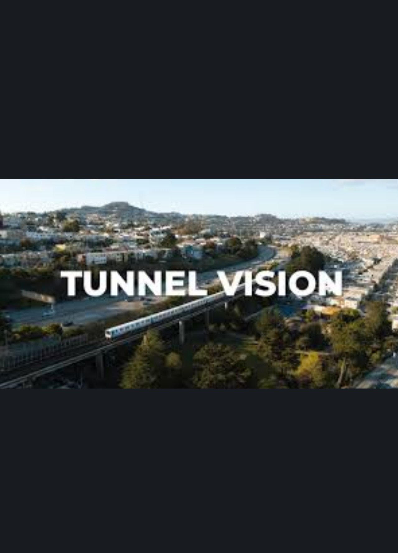 Tunnel Vision: An Unauthorized BART Ride - Bild 1 von 7