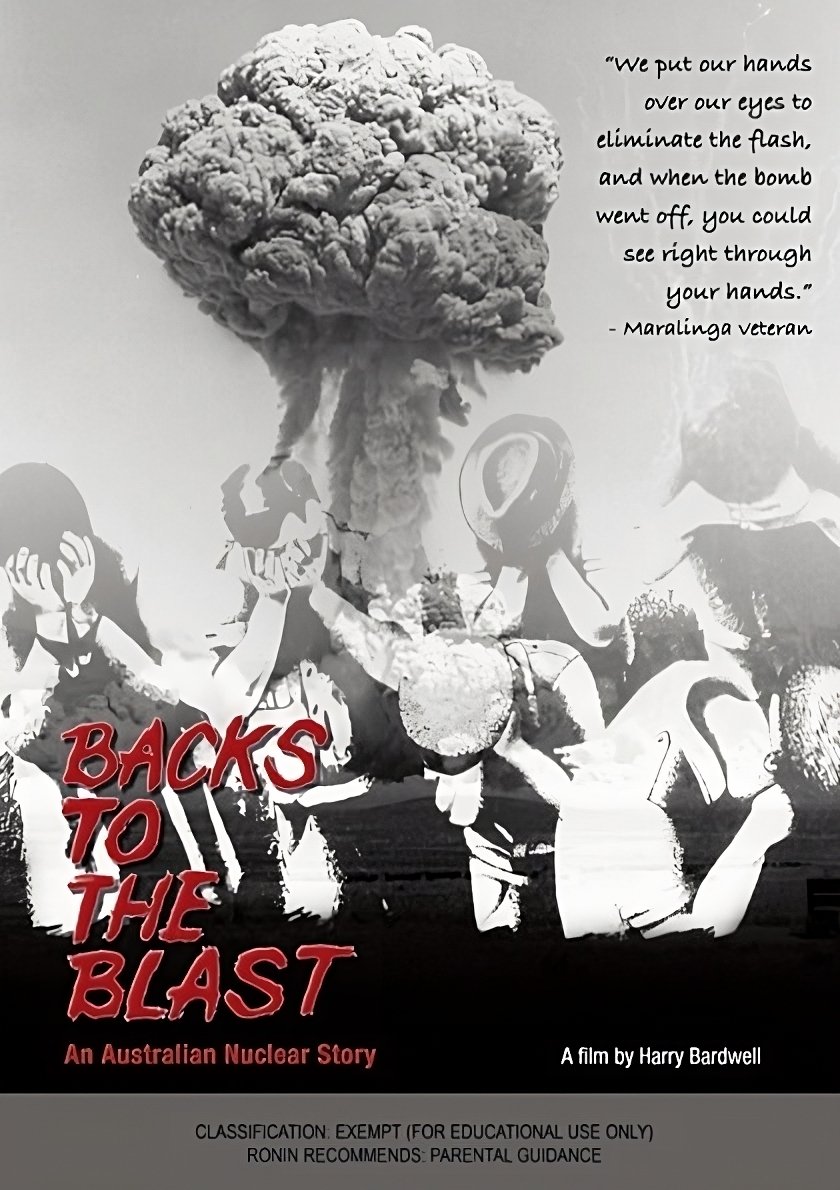 Backs to the Blast: An Australian Nuclear Story - Bild 1 von 2