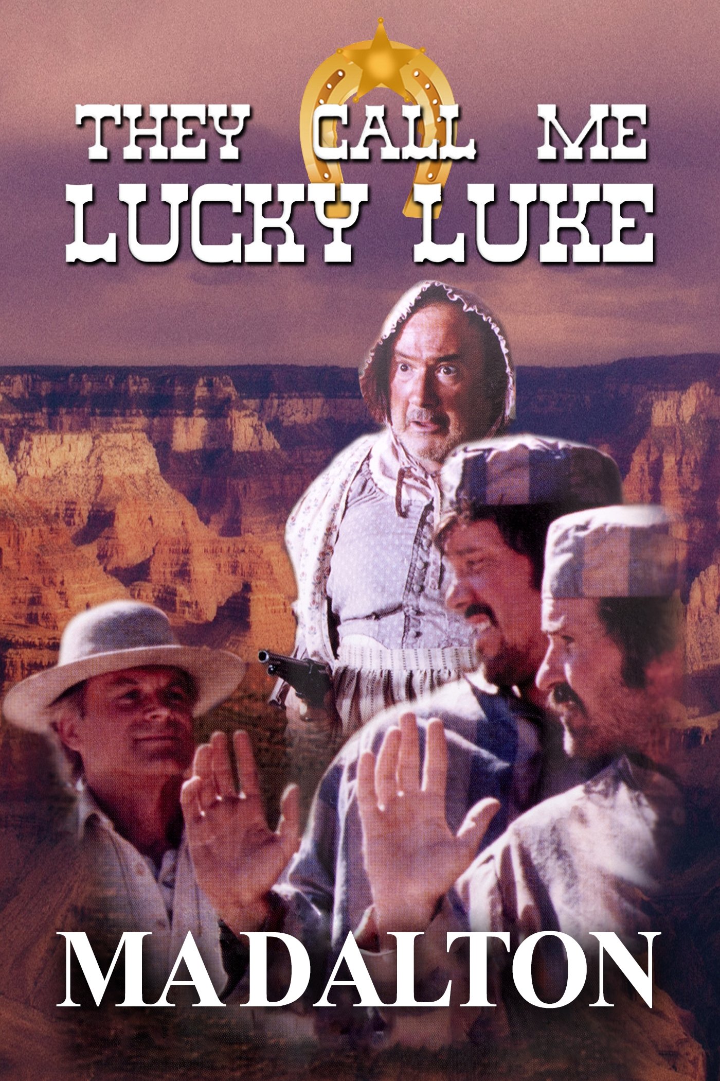 They call me Lucky Luke - Ma Dalton - Bild 1 von 2