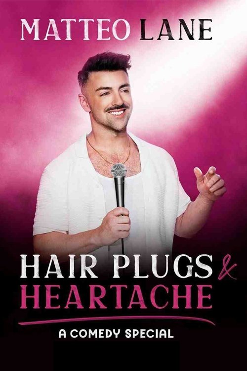 Matteo Lane: Hair Plugs & Heartache - Bild 1 von 5