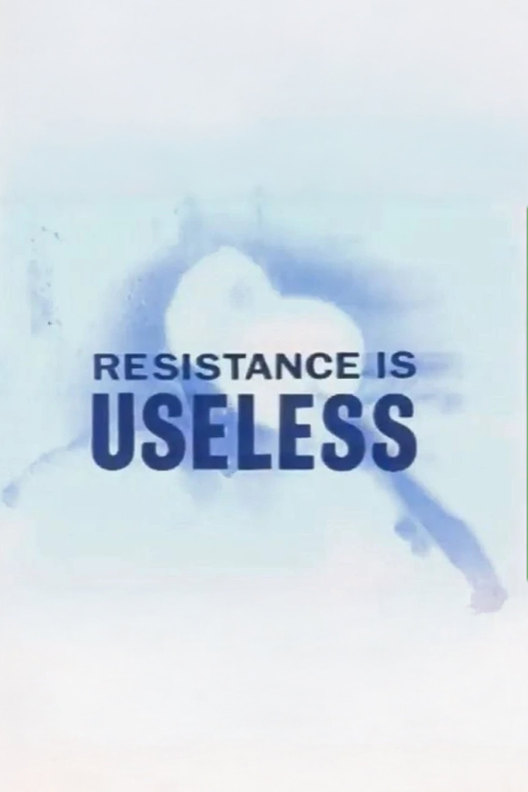 Resistance is Useless - Bild 1 von 3
