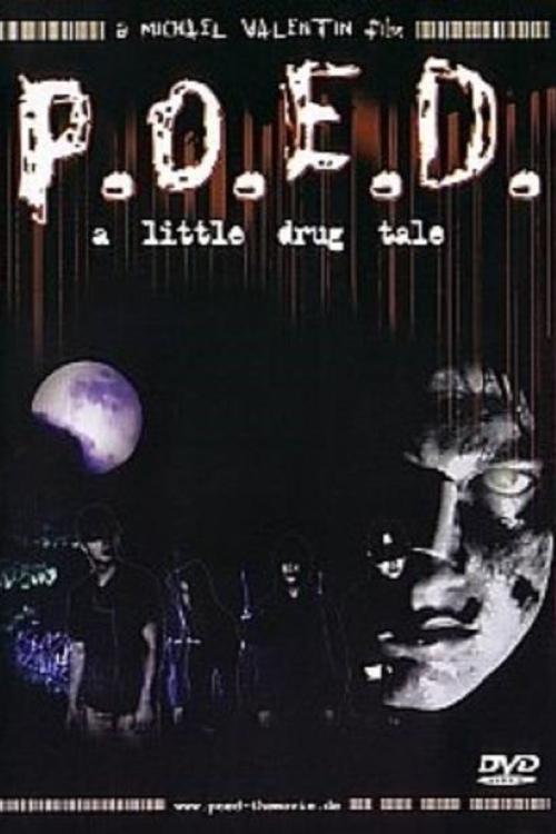 P.O.E.D. - A Little Drug Tale - Bild 1 von 2
