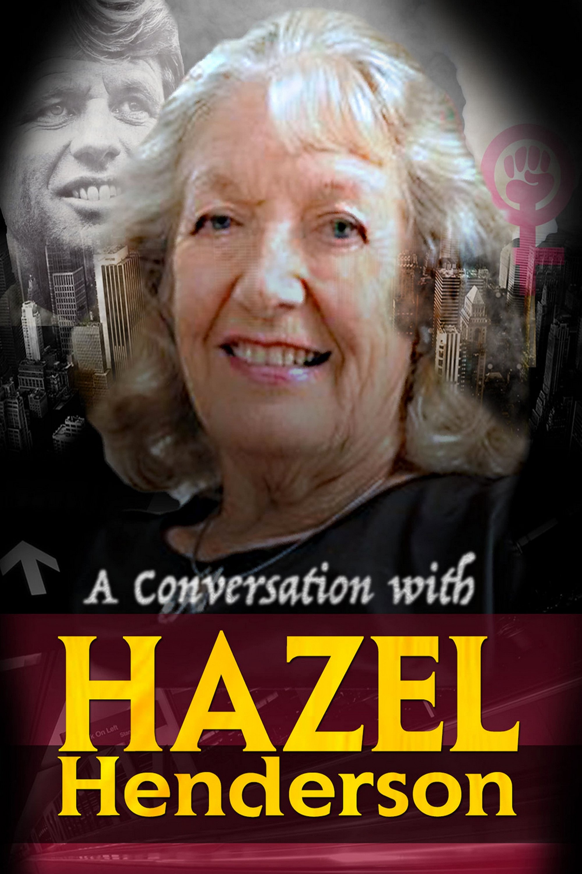 A Conversation with Hazel Henderson - Bild 1 von 2