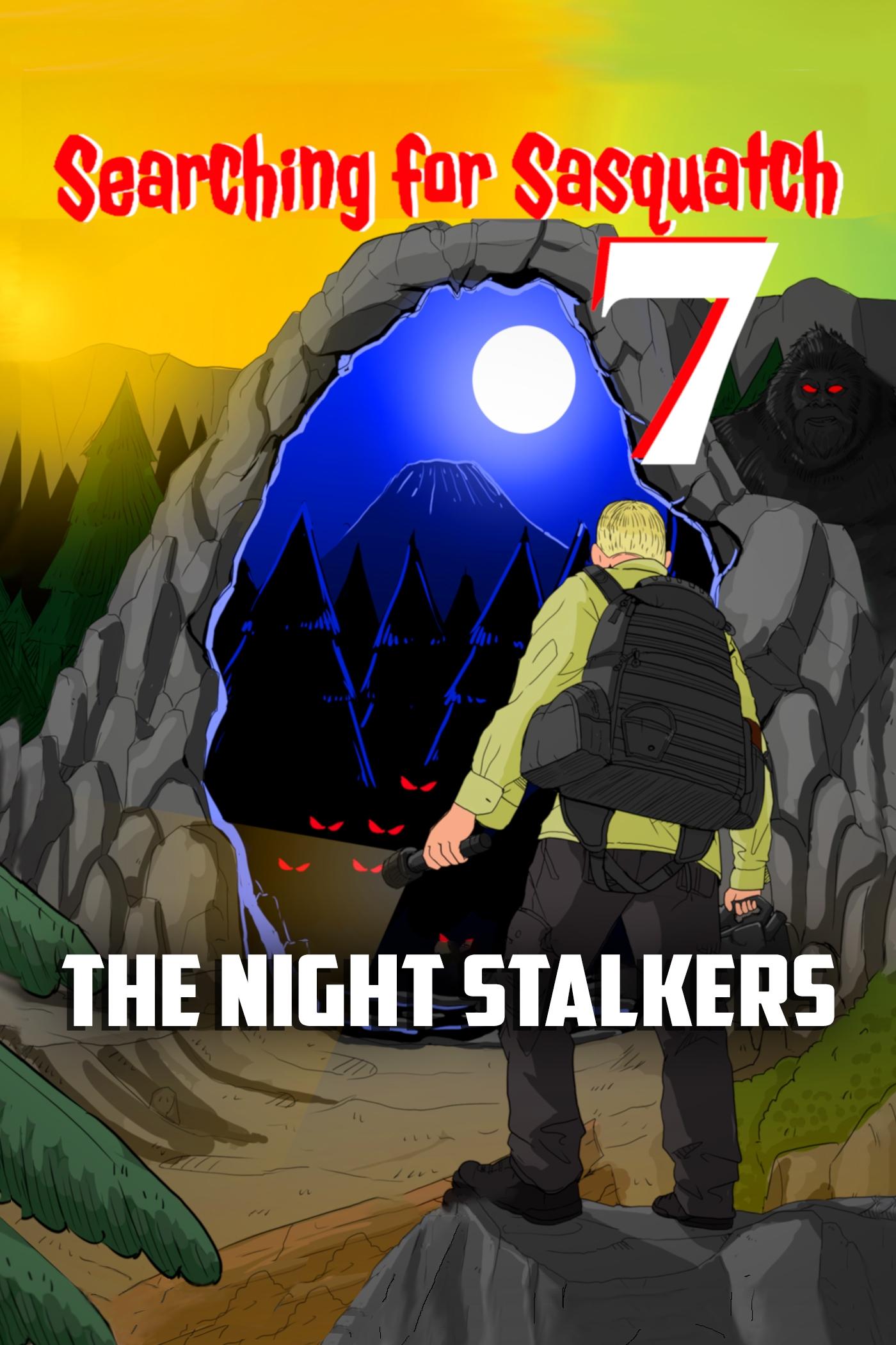 Searching For Sasquatch 7: The Night Stalkers - Bild 1 von 2