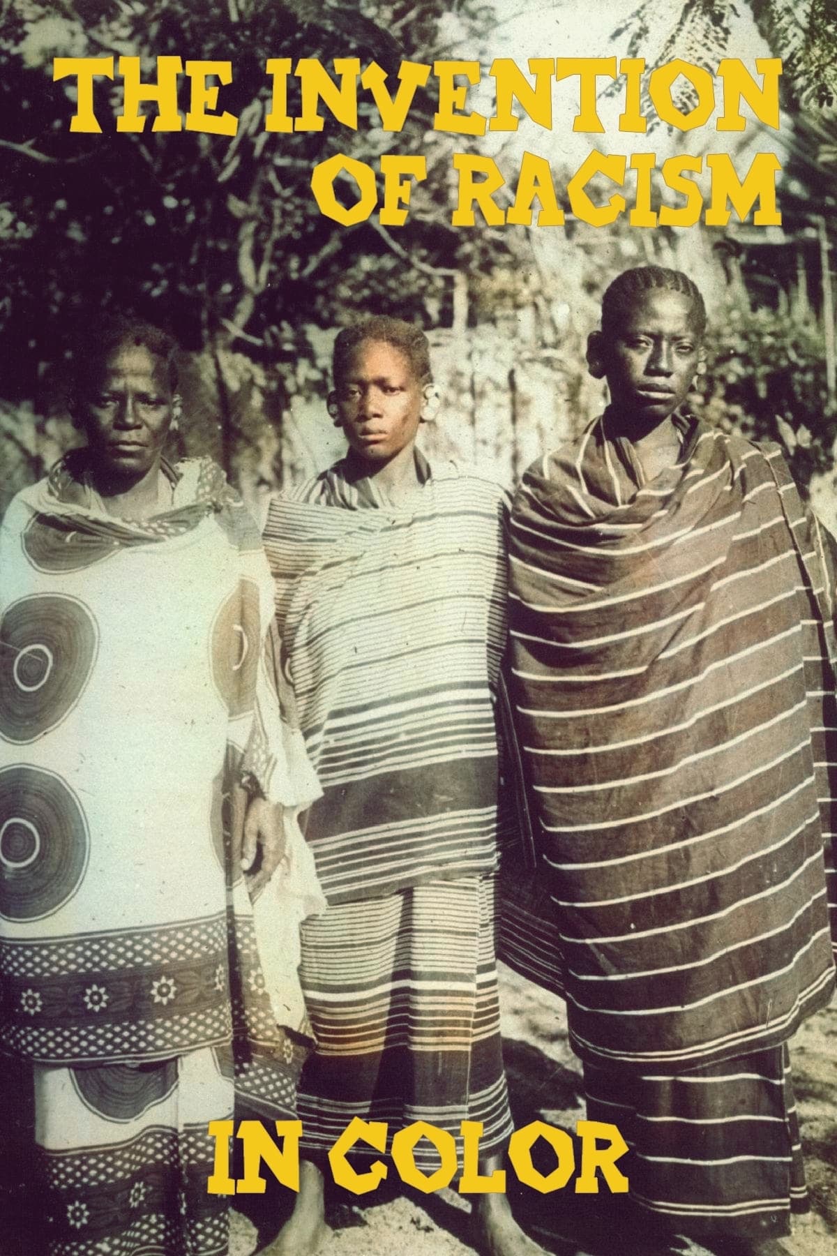 The Invention of Racism in Color - Bild 1 von 3