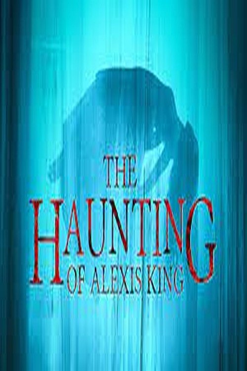 The Haunting of Alexis King - Bild 1 von 3