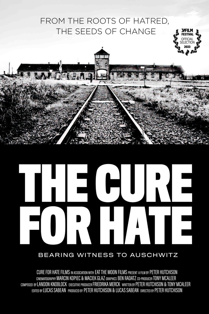 The Cure for Hate: Bearing Witness to Auschwitz - Bild 1 von 2