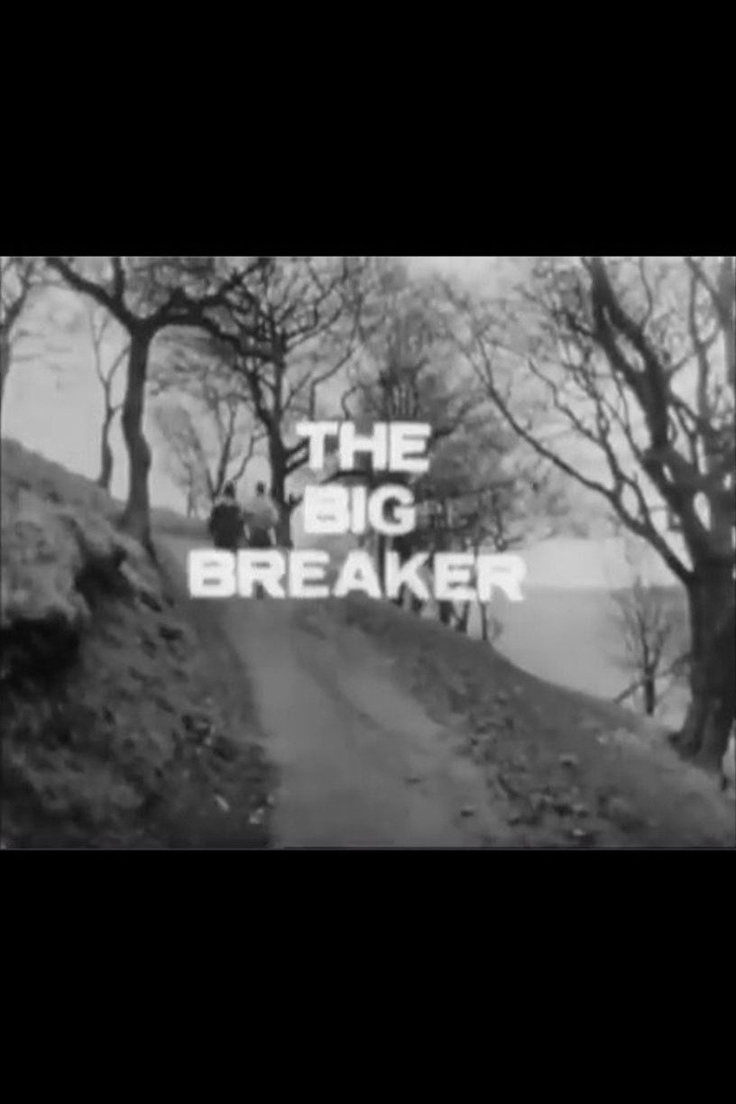 The Big Breaker - Bild 1 von 2