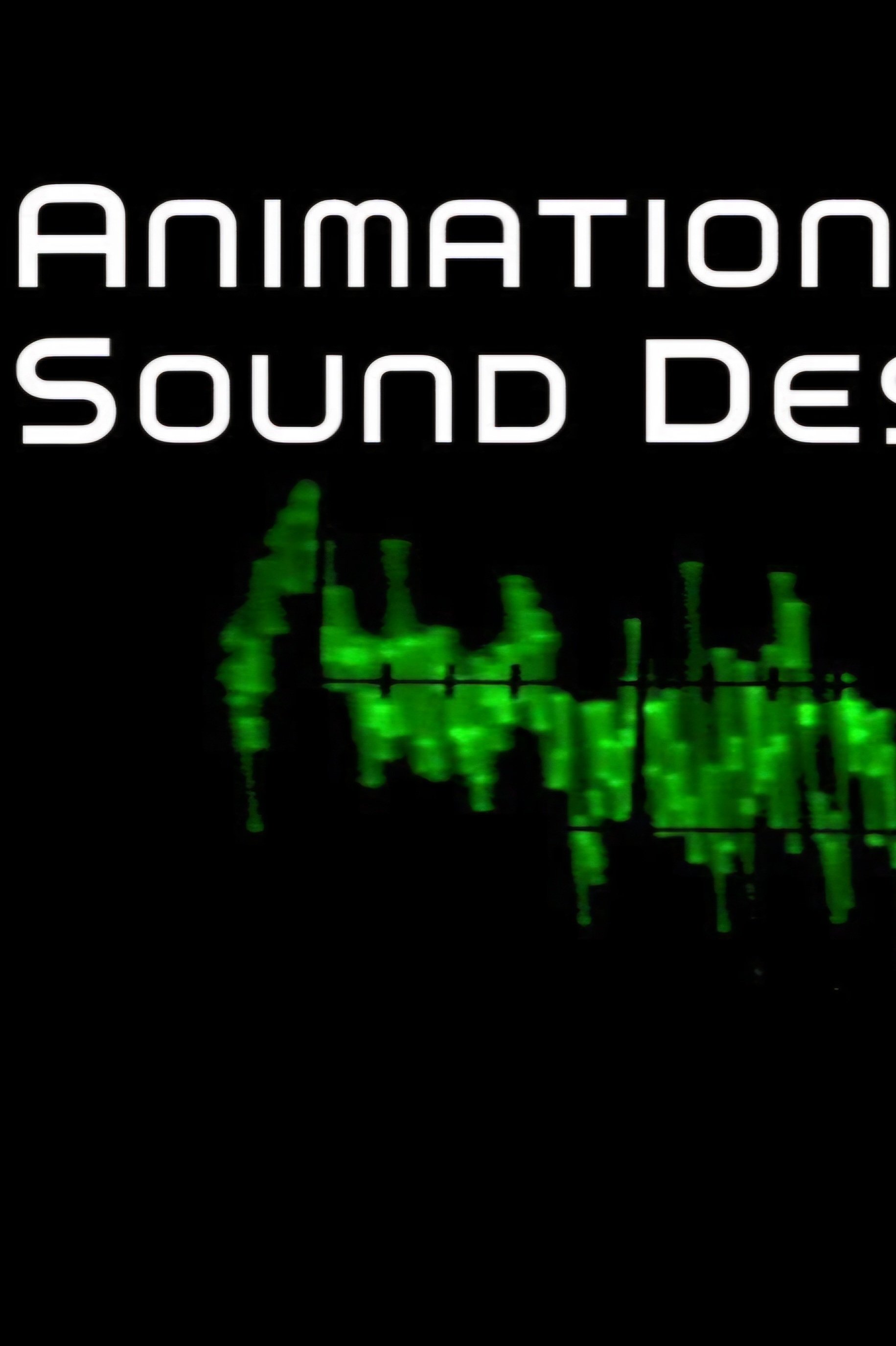 Animation Sound Design: Building Worlds from the Sound Up - Bild 1 von 5