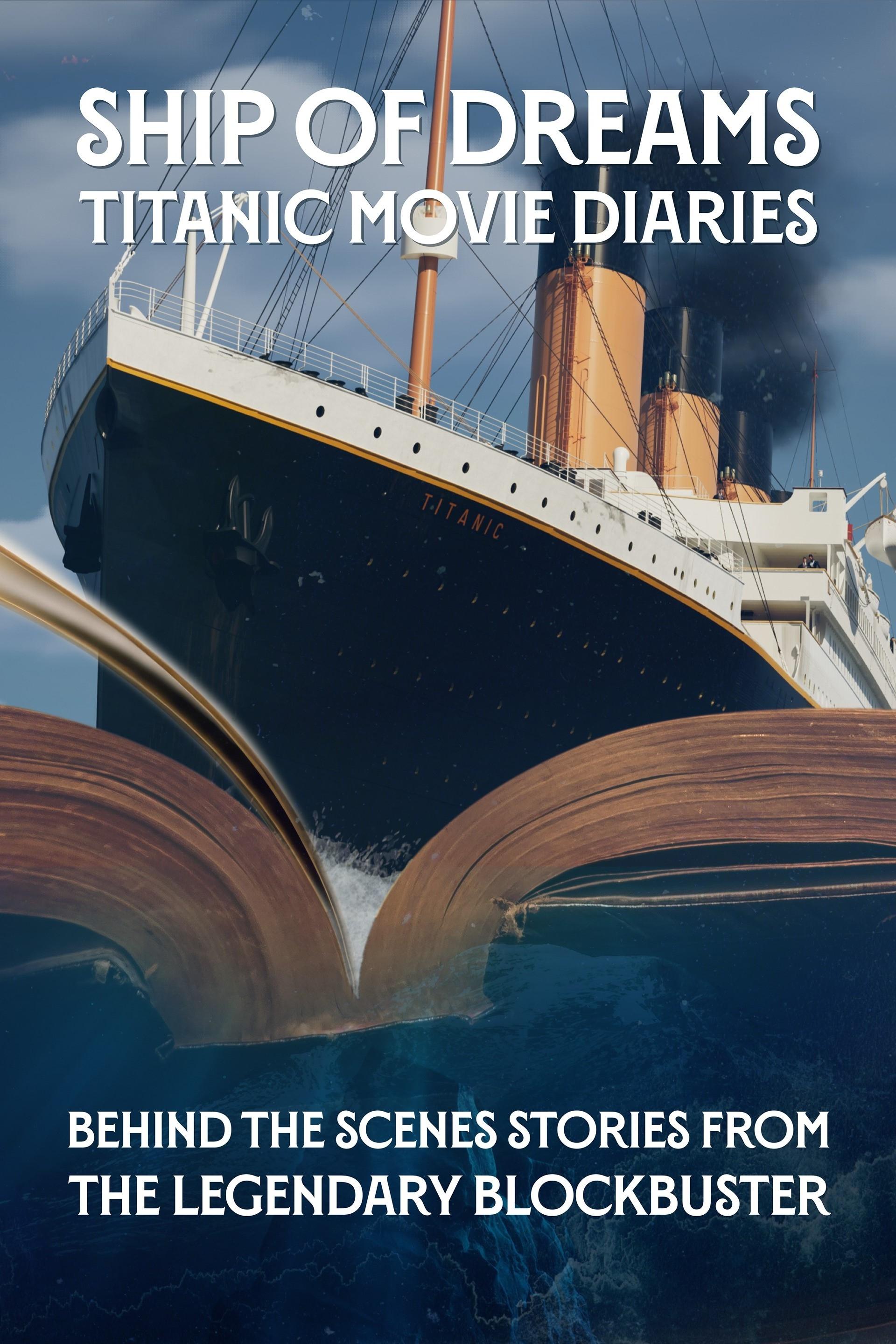 Ship of Dreams: Titanic Movie Diaries - Bild 1 von 6