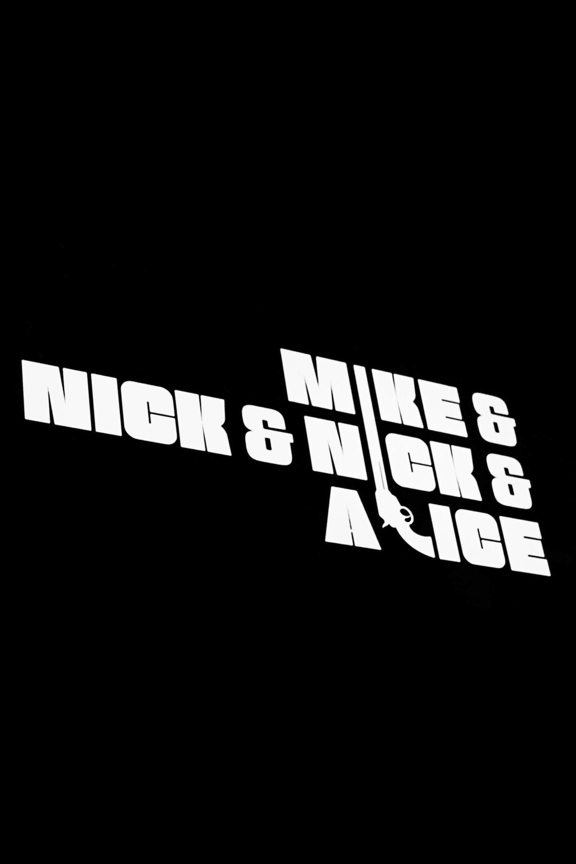 Mike & Nick & Nick & Alice - Bild 1 von 3
