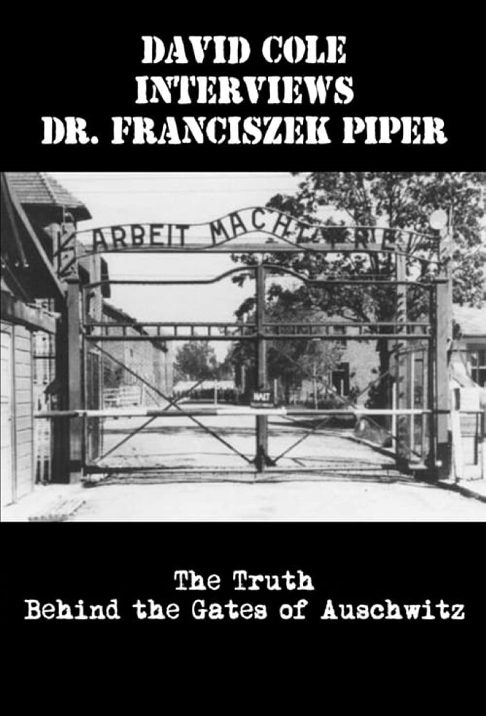 David Cole Interviews Dr. Franciszek Piper