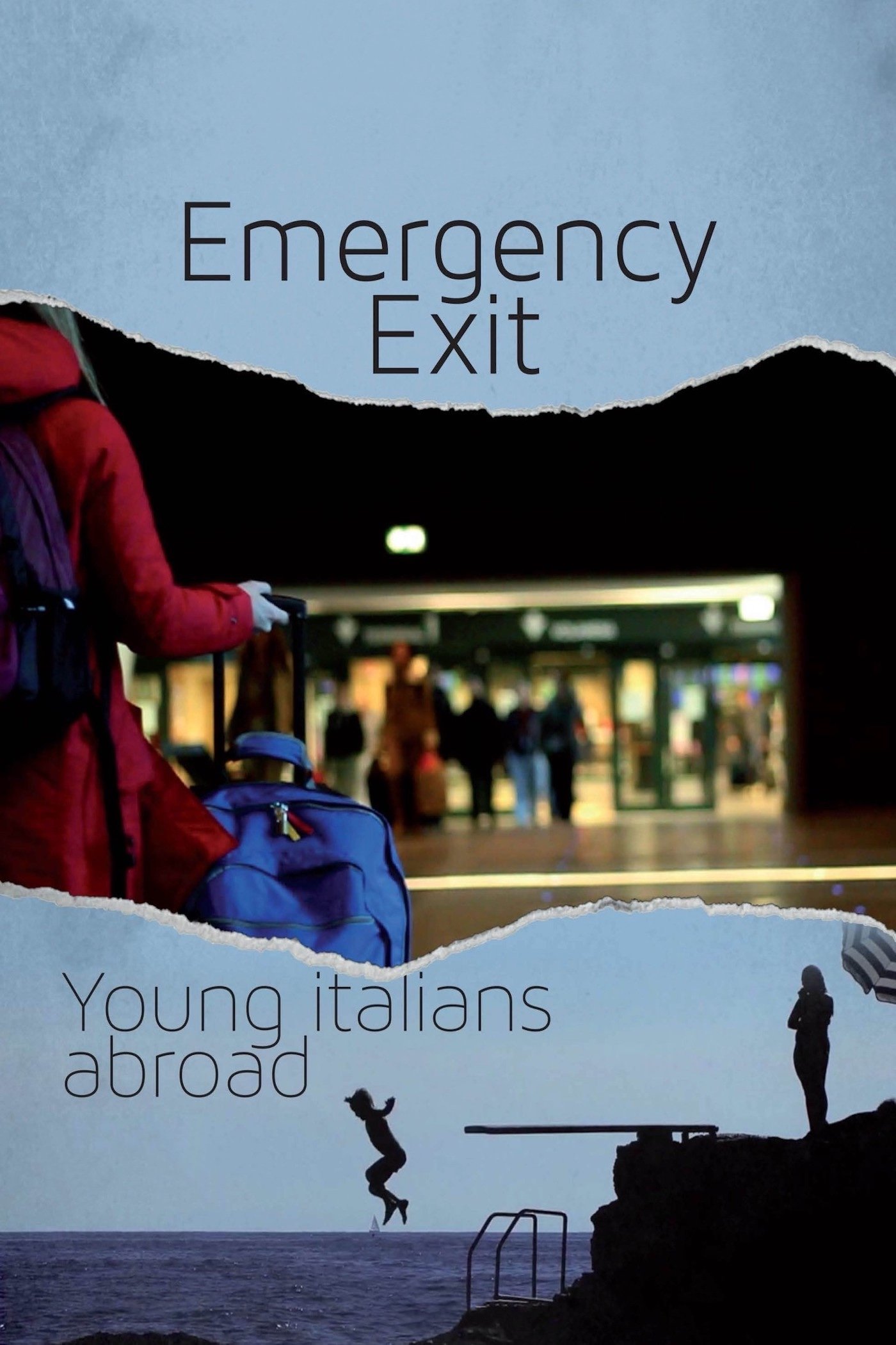 Emergency Exit: Young Italians Abroad - Bild 1 von 3