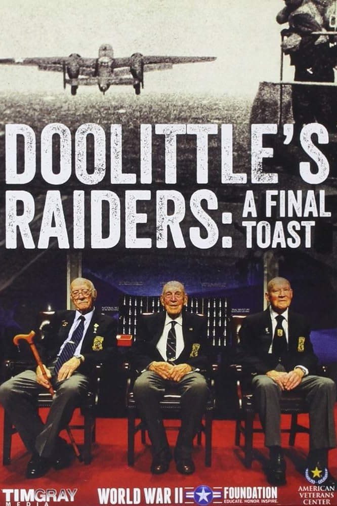 Doolittle's Raiders: A Final Toast - Bild 1 von 2
