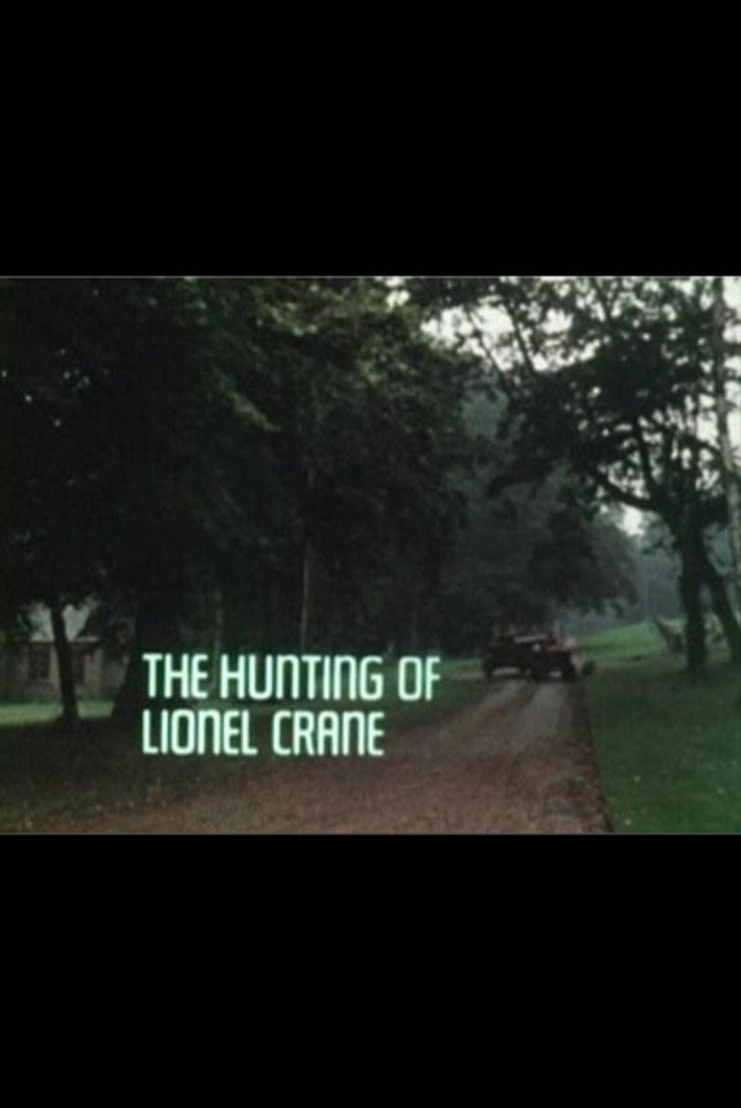 The Hunting of Lionel Crane - Bild 1 von 2