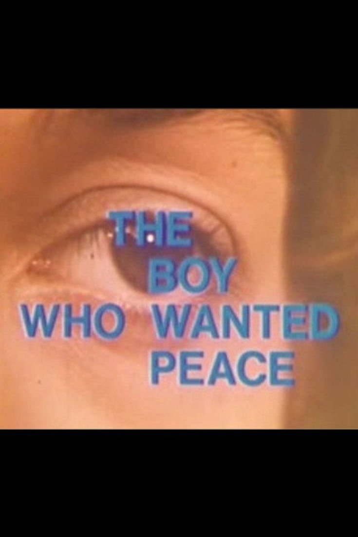The Boy Who Wanted Peace - Bild 1 von 2