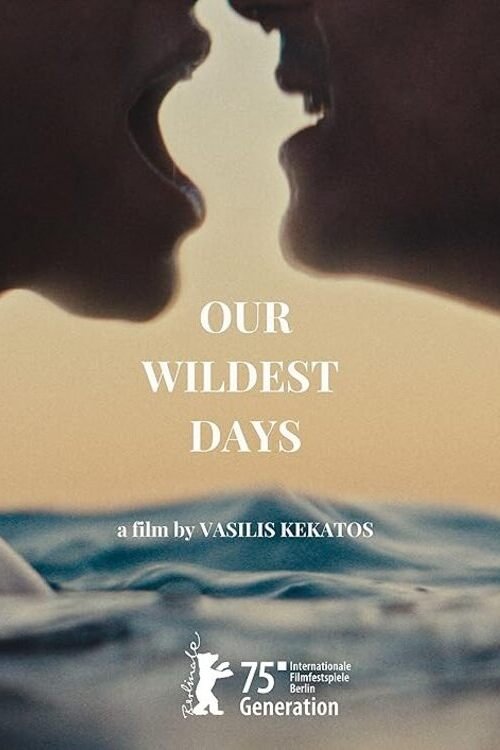 Our Wildest Days - Bild 1 von 6