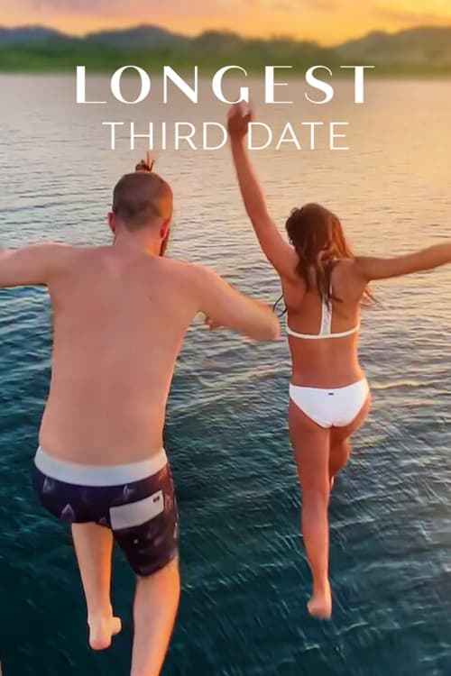 Longest Third Date - Bild 1 von 6